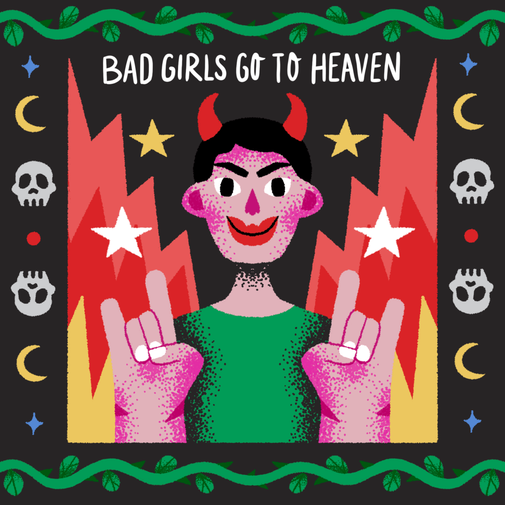 Bad Girls go to heaven-illustration-and-design-